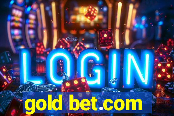 gold bet.com